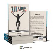 El Afilador Vol. 5: Siete inéditos episodios de ciclismo
